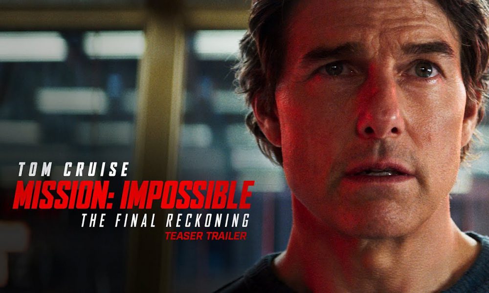 Mission: Impossible – The Final Reckoning